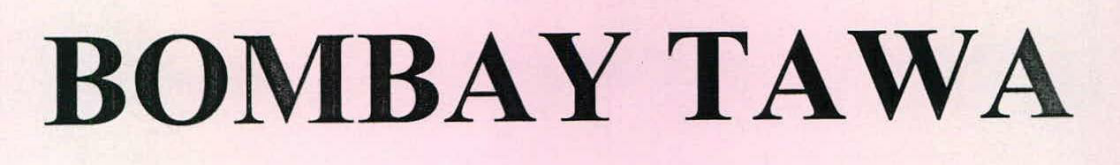 Bambay Tawa Device mark 2241751 Trademark
