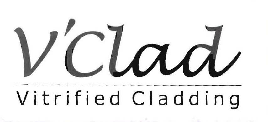 V"clad Vitrified Cladding Device mark 1324088 Trademark