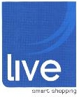 Live, Smart Shopping Device mark 1818846 Trademark