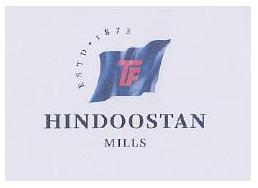 Tf With Hindoostan Mills (logo) Device mark 2111264 Trademark