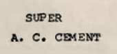Super A. C. Cement Device mark 715114 Trademark