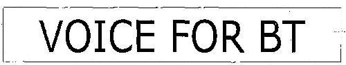 Voice For Bt (device) Device mark 2622760 Trademark