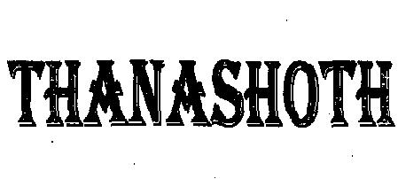 Thanashoth (label) Device mark 2111787 Trademark