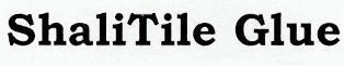 Shalitile Glue Device mark 2540913 Trademark