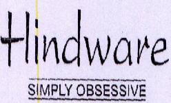 Hindware Simply Obsessive Device mark 1598100 Trademark