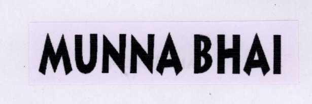 Munna Bhai Device mark 1780343 Trademark