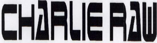 Charlie Raw With Label Device mark 1413350 Trademark