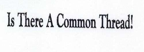 Is There A Common Thread! Device mark 1419772 Trademark