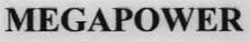 Megapower. Device mark 1250111 Trademark