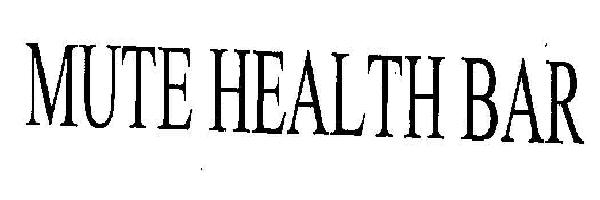 Mute Healthe Bar Device mark 2473232 Trademark