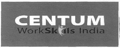 Centum Work Skils India Device mark 2893878 Trademark