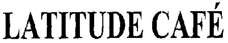 Latitude Cafe Device mark 1807121 Trademark