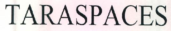 Taraspaces Device mark 2663252 Trademark
