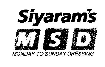Siyaram's M S D (label) Device mark 1466259 Trademark
