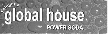 Koluguri S Global House Power Soda Device mark 2031685 Trademark