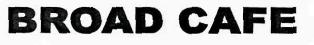 Broad Cafe Device mark 2393426 Trademark