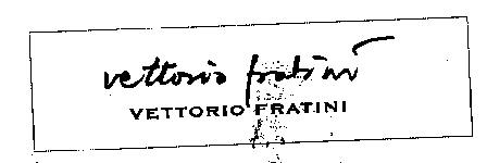 Vettorio Fratini (label) Device mark 1233601 Trademark