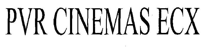 Pvr Cinemas Ecx (device) Device mark 2422751 Trademark