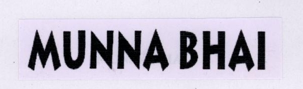Munna Bhai Device mark 1780340 Trademark
