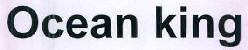 Ocean King Device mark 2544411 Trademark