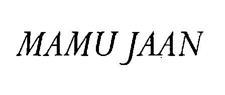 Mamu Jaan (device) Device mark 2313237 Trademark