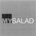 My Salad (lable) Device mark 1514819 Trademark