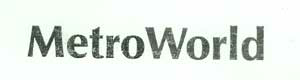 Metroworld Device mark 1825224 Trademark