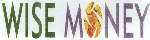 Wise Money (label) Device mark 1562551 Trademark
