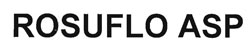 Rosuflo Asp Device mark 2765043 Trademark