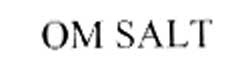 Om Salt Device mark 2107640 Trademark
