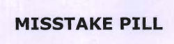 Misstake Pill Device mark 1618304 Trademark