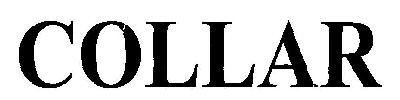 Collar Device mark 2752596 Trademark