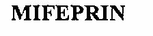 Mifeprin Device mark 550996 Trademark