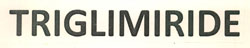 Triglimiride Device mark 2653144 Trademark