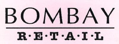 Bombay R.e.t.a.i.l Device mark 2254835 Trademark