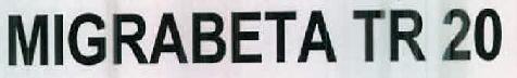 Migrabeta Tr 20 Device mark 2391515 Trademark