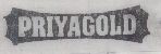 Priyagold (label) Device mark 947625 Trademark