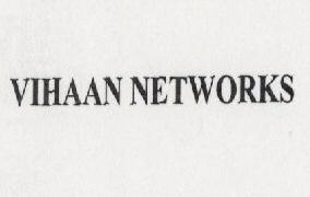 Vihaan Networks Device mark 1529013 Trademark