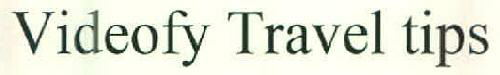Videofy Travel Tips Device mark 2582857 Trademark