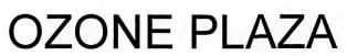 Ozone Plaza Device mark 2295540 Trademark