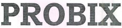 Probix Device mark 2543709 Trademark