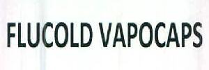 Flucold Vapocaps Device mark 2637439 Trademark