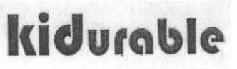 Kidurable (device) Device mark 1656996 Trademark