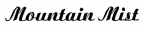 Mountain Mist (special Form Writing) Device mark 1549386 Trademark