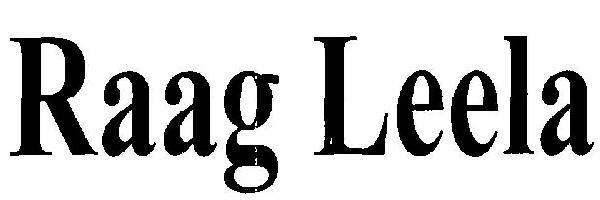 Raag Leela (device) Device mark 2511170 Trademark