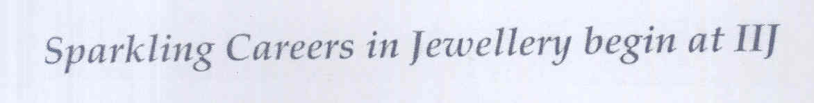 Sparkling Careers In Jewellery Begin At I I J (device) Device mark 1737045 Trademark
