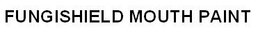 Fungishield Mouth Paint Device mark 1905492 Trademark