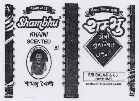 Shambhu Khaini Scented With Label Device mark 1420587 Trademark