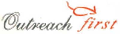 Outreach First ( Label) Device mark 1399350 Trademark