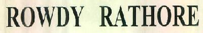 Rowdy Rathore Device mark 2689181 Trademark